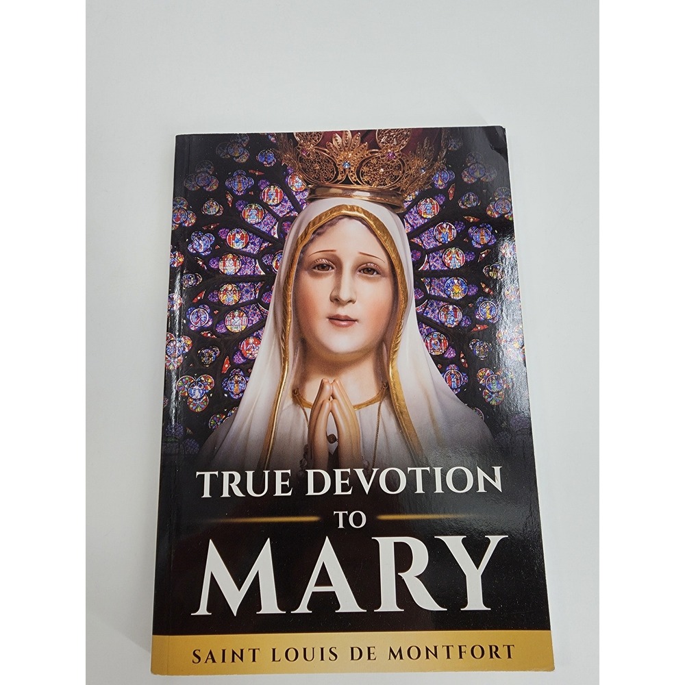 True Devotion to Mary Saint Louis de Montfort TFP Paperback 2019 Catholic Book